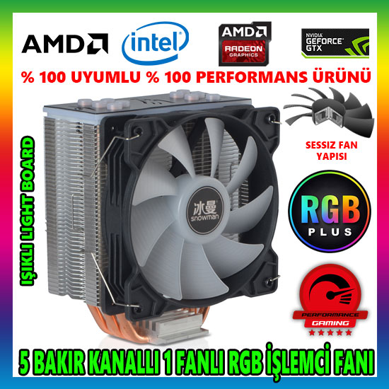 Snowman T5 Fan RGB Light Board 5 Bakır Kanallı CPU Soğutucu Fan